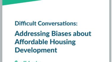 Addressing Biases about Affordable Housing Development